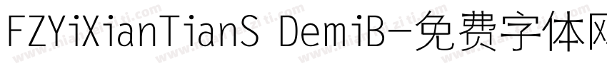 FZYiXianTianS DemiB字体转换